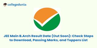 JEE Main B.Arch Result Date (Out Soon): Check Steps to Download, Passing Marks, and Toppers List